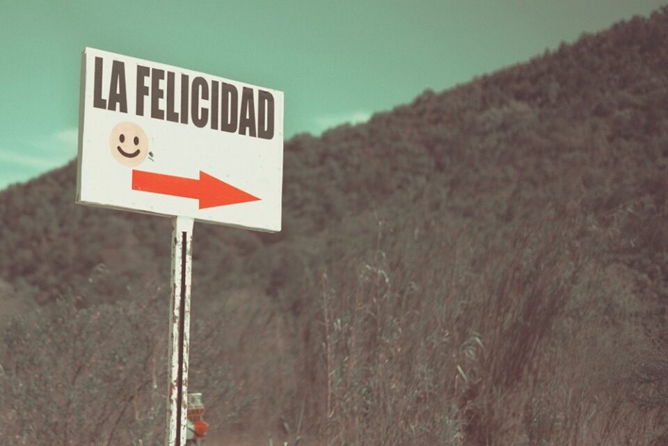 La Felicidad